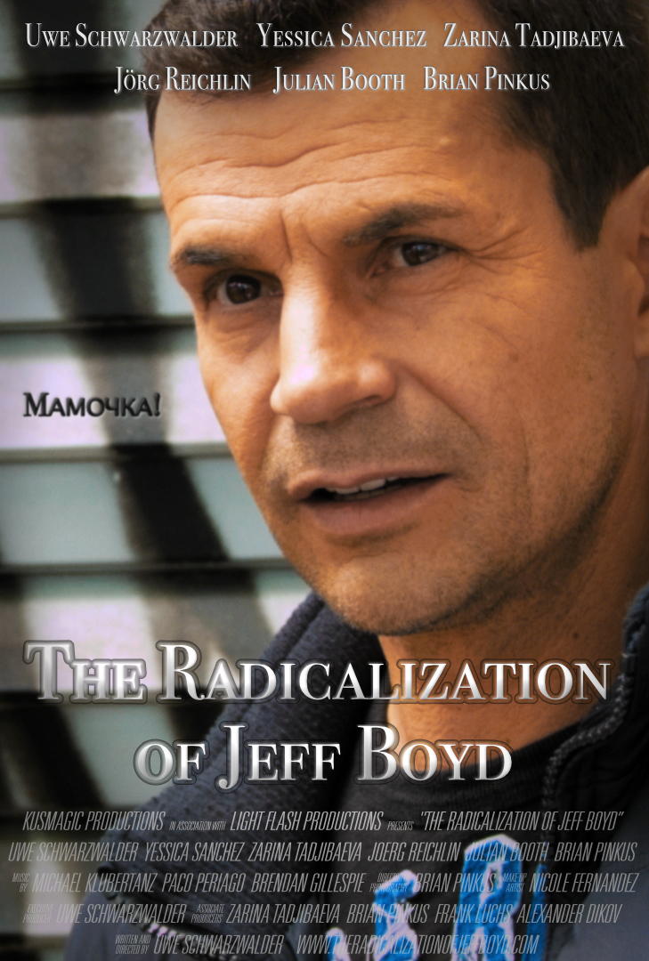 The Radicalization of Jeff Boyd (2017)