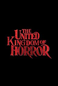 The United Kingdom of Horror (2021)